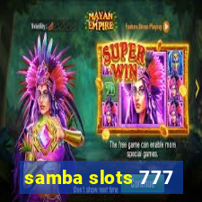 samba slots 777